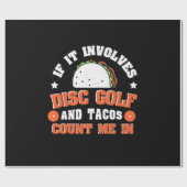 Disk Golf und Tacos zählen mich Geschenkpapier (Flach)