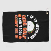 Disk Golf und Tacos zählen mich Golfhandtuch (Horizontal)