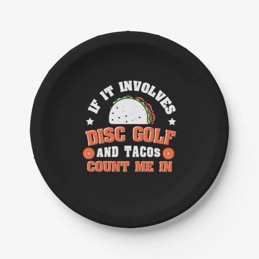 Disk Golf und Tacos zählen mich Pappteller (Vorderseite)