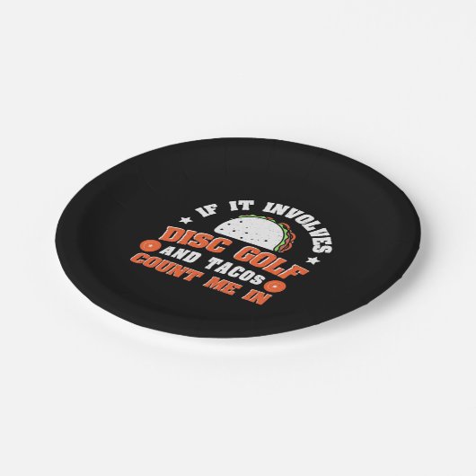 Disk Golf und Tacos zählen mich Pappteller (Schrägansicht)