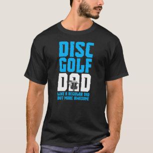 Disk Golf Vater Daddy T-Shirt