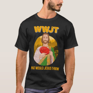 Disk Golf Was Jesus würde Frisbee Golf Men werfen T-Shirt