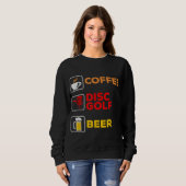 Disk Golfing Coffee Disk Golf Beer Sweatshirt (Vorne ganz)