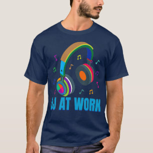 Disk Jockey - DJ at Work - Groovy Funky Vintag T-Shirt