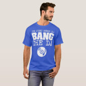 Disk Jockey Ehefrau Girlfriend Funny T-Shirt (Vorne ganz)