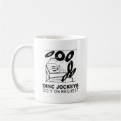 Disk-Jockeys tun dies auf Anfrage Kaffeetasse (Links)