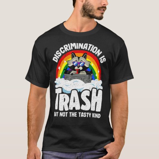 Diskriminierung ist Mülleimer-Regenbogenflagge T-Shirt (Vorderseite)