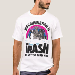 Diskriminierung ist Trash Opossum Raccoon Bisexual T-Shirt
