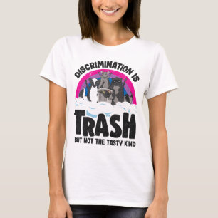 Diskriminierung ist Trash Opossum Raccoon Bisexual T-Shirt