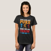 Diskusthalter, warum Laufen und Puke-Diskus werfen T-Shirt (Vorne ganz)