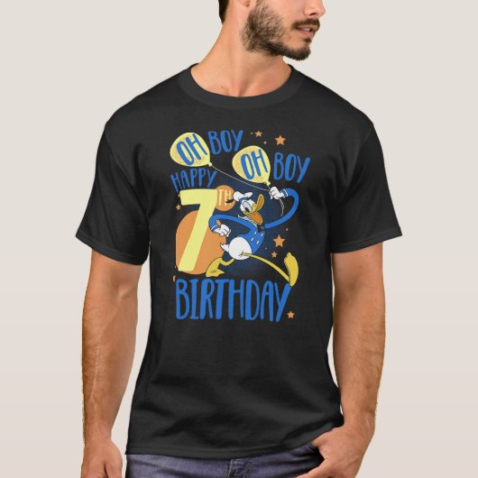 Disney Donald Duck Happy 7th Birthday Oh Boy Oh Bo T-Shirt (Vorderseite)