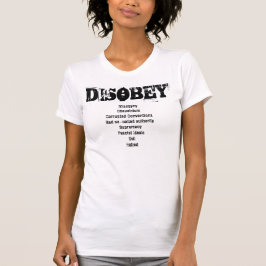DISOBEY T - SHIRT - TRENDSETTER - STIL - GIFTS