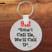 Dispatcher 911 Wir rufen die Schlüsselkette U an Schlüsselanhänger (Vorderseite)
