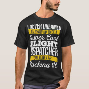 Dispatcher Cool dünne Polizei Notflieger T-Shirt