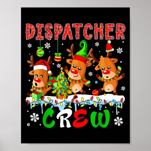 Dispatcher Crew Three Cute Santa Elf Reindeers Xma Poster (Vorne)