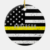 Dispatcher gebeutelt Thin Yellow Line mit Namen Keramik Ornament (Hinten)