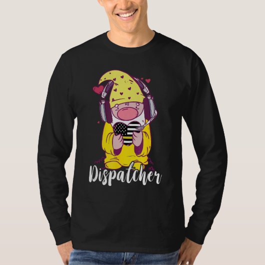 Dispatcher Gnome Funny 911 Operator Dispatch Emerg T-Shirt (Vorderseite)