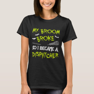 Dispatcher Halloween Kostüm Shirt Lustig Einfach F