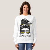 Dispatcher Life Mama Funny Dispatcher Lover Sweatshirt (Vorne ganz)