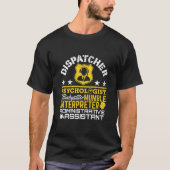 Dispatcher - Offizielle Roles Funny 911 Dispatch T-Shirt (Vorderseite)