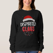 Dispirited Santa Claus Christmas Matching Costume Sweatshirt (Vorderseite)