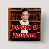 Dissent is Patriotic RBG Button (Vorderseite)