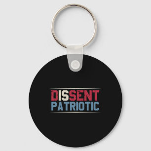 Dissent ist die patriotische Design-US-Flaggenprot Schlüsselanhänger