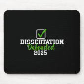 Dissertation verteidigt 2025 für Phd Edd Doctorate Mousepad (Vorne)