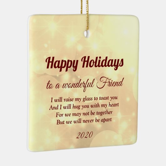 Distance Happy Holidays Friend Keramik Ornament (Rechts)