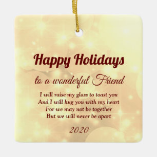 Distance Happy Holidays Friend Keramik Ornament