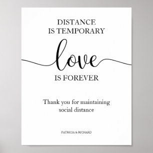 Distanz ist temporäre Liebe ist Forever Sign Poster