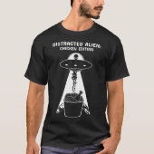 Distracted Alien Chicken Edition Funny Ufo Fried T-Shirt (Vorderseite)
