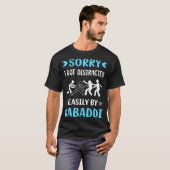 Distracted Kabaddi Kabadi T-Shirt (Vorne ganz)