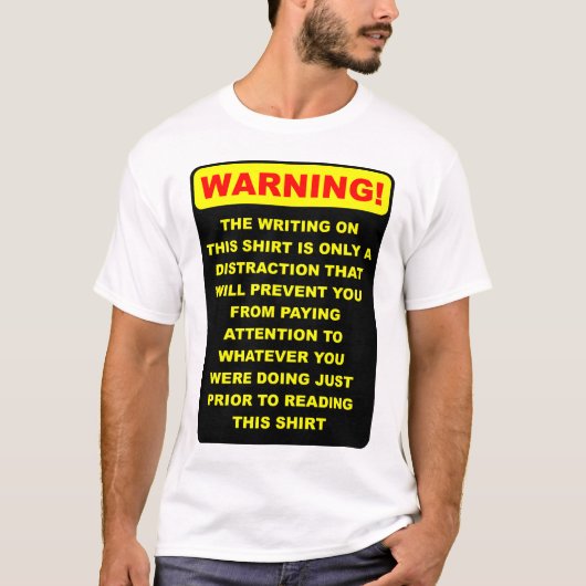 Distraction Funny Shirt (Vorderseite)