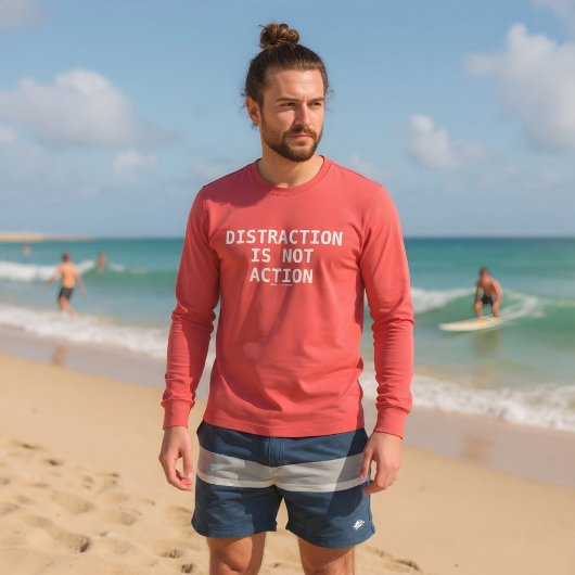 Distraction Is Not Action Tri-Blend Shirt