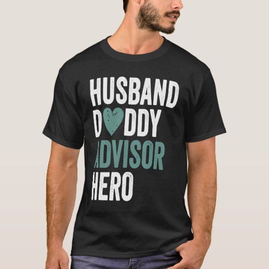 Distressed Advisor  Husband Daddy Advisor Hero T-Shirt (Vorderseite)