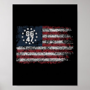Distressed Betsy Ross Amerikanisch 86 47 Anti-Trum Poster