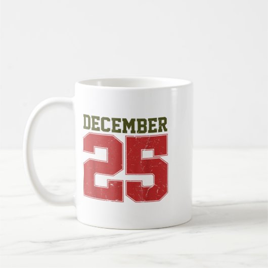 Distressed December 25 Kaffeetasse (Links)
