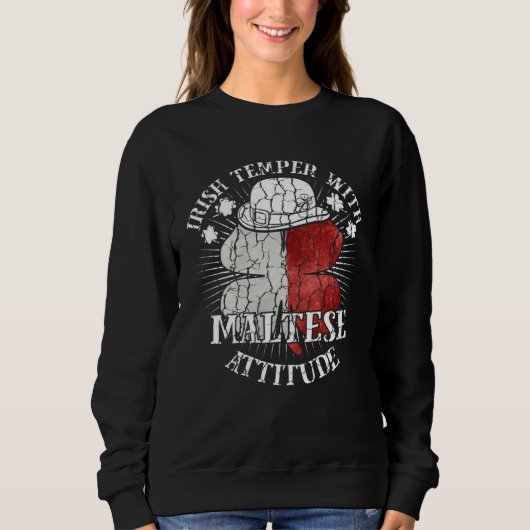 Distressed Irish Maltese Attitude Patriotic Shamro Sweatshirt (Vorderseite)