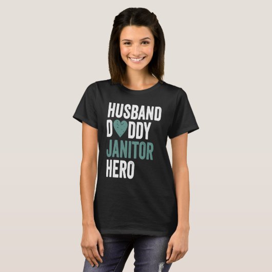 Distressed Janitor Husband Daddy Janitor Hero T-Shirt (Vorne ganz)