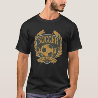 Distressed Soccer Player Life s About Goals Soccer T-Shirt