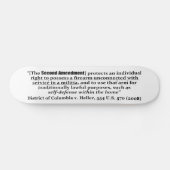 District of Columbia / Heller, 554 U.S. 570 2008 Skateboard (Horizontal)