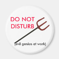 DISTURB (böse Genialität bei der Arbeit) NICHT UNT