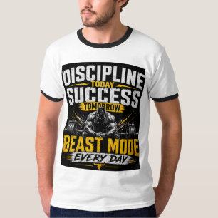 Disziplin heute, Erfolg morgen – Beast Mode Gym T-Shirt