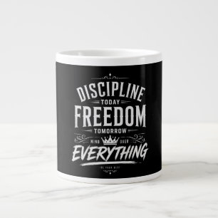 Disziplin Heute Freiheit Morgen Jumbo-Tasse