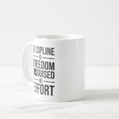 Disziplin ist Freiheit, die als Bemühen, Erfolg ge Kaffeetasse (Vorderseite Links)