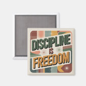 Disziplin ist Freiheit Magnet (Vorderseite/Rückseite)
