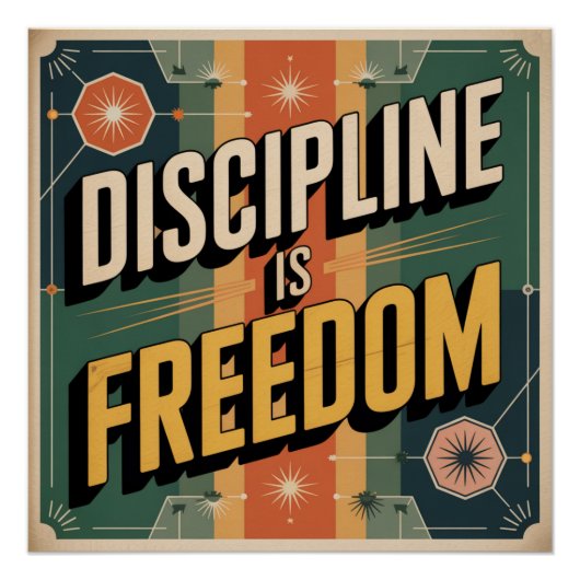 Disziplin ist Freiheit Poster (Vorderseite)