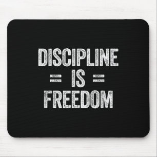 Disziplin ist gleichbedeutend mit einem frei Motiv Mousepad