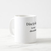 Disziplin ist mein Hingabe-Mug Kaffeetasse (Vorderseite Links)